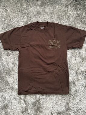 Girls Are Drugs Brown Short Sleeve Tee